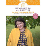 Du grand 44 au petit 56<br> Edith Laporte