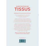 Guide pratique des tissus<br> Rebecca Deraeck