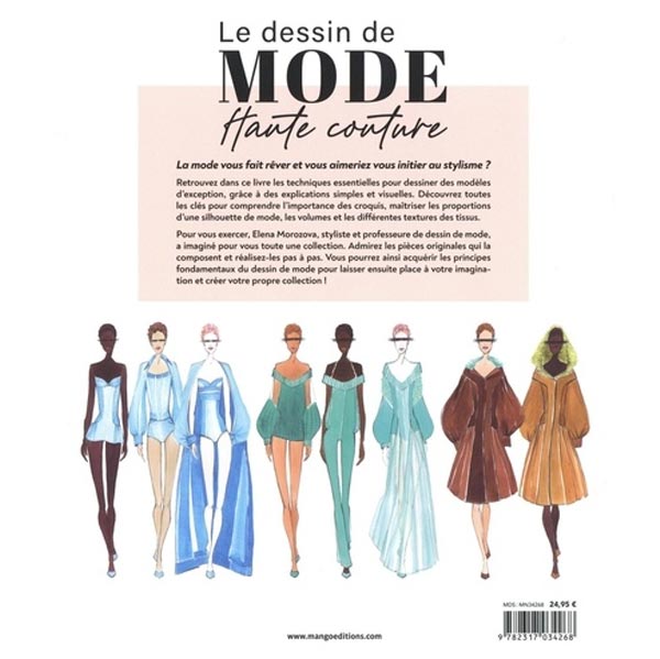 Le dessin de mode haute couture<br> Les secrets de l'artiste