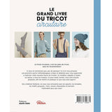 Le grand livre du tricot circulaire<br> Yolaine Fournie