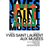 Yves Saint Laurent aux musées<br> Collectif Gallimard