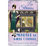 Meurtres en haute couture<br> Lee Strauss